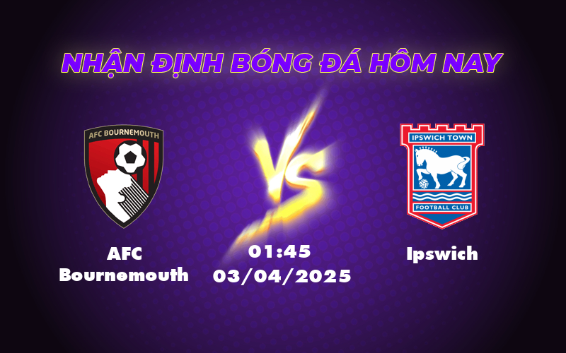 Nhận định Soi kèo AFC Bournemouth vs Ipswich Cơ hội bứt phá cho đội chủ nhà 1 afc bournemouth ipswich 03 04 ngoai hang anh