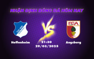 Soi kèo Hoffenheim vs Augsburg Cuộc chiến khó lường tại Bundesliga 13 hoffenheim augsburg 29 03 bundesliga