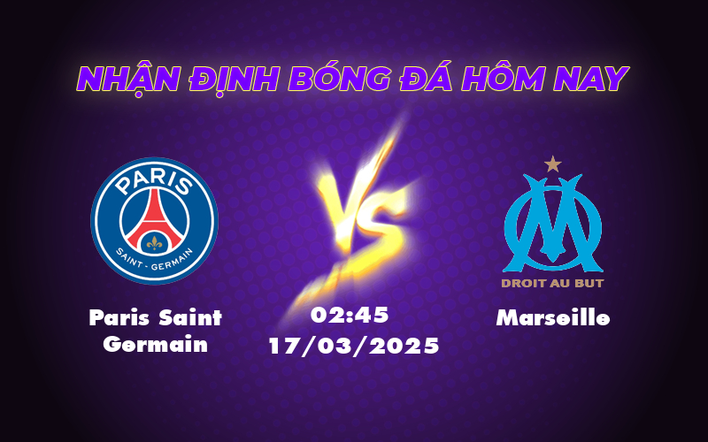 Nhận định soi kèo PSG vs Marseille Cuộc đối đầu đỉnh cao tại Ligue 1 1 paris saint germain marseille 17 03 ligue 1