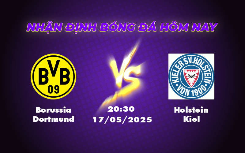 Nhận định soi kèo Borussia Dortmund vs Holstein Kiel Cuộc đọ sức không cân sức 1 borussia dortmund holstein kiel 17 05 bundesliga