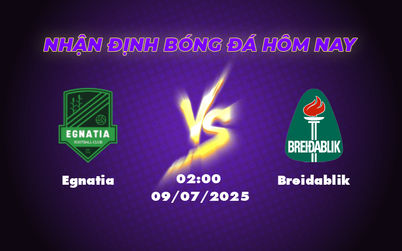 Nhận định soi kèo trận đấu Egnatia vs Breidablik Cuộc chạm trán kịch tính tại C1 1 egnatia breidablik 09 07 c1