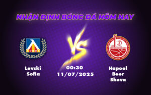 Nhận định bóng đá Levski Sofia vs Hapoel Beer Sheva Cuộc đối đầu căng thẳng tại giải C2 19 levski sofia hapoel beer sheva 11 07 c2